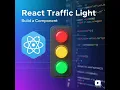 Traffic Light Component in React