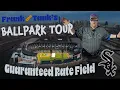 Tank s Ballpark Tour Guaranteed Rate Field home of the Chicago White Sox