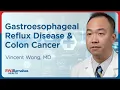 Gastroesophageal Reflux Disease and Colon Cancer