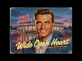Wide Open Heart – High Energy 1950s Love Anthem About Freedom, Open Roads and Living Without Limits