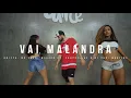 Vai Malandra - Anitta ft. Mc Zaac, Maejor, Tropkillaz & DJ Yuri Martins (Coreografia) | FitDance TV
