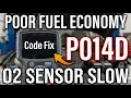 What Is P014D Obd2 Error Code - O2 Sensor Slow Response Lean To Rich