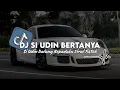 Download Lagu DJ SI UDIN BERTANYA - WALI BAND || DJ SI UDIN DATANG KEPADAKU VIRAL TIKTOK 2025