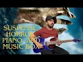 Download Lagu Suspense, Horror, Piano, and Music Box (ORIGINAL METAL VERSION)