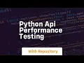 python api performance testing