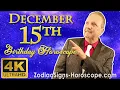 December 15 Zodiac Horoscope and Birt ay Personality December 15th Birt ay Personality Analysis