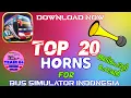 Top 10 HORNS || Bus Simulator Indonesia || FREE DOWNLOAD || CHALAKUDIKKARAN OFFICIAL