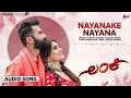 | Nayanake Nayana | Audio Song | Lanke | Yogesh | Krishi Thapanda | Karthik Sharma | Ramprasad.MD
