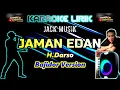 Download Lagu JAMAN EDAN DARSO KARAOKE BAJIDOR