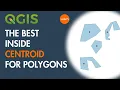 QGIS - The Best Inside-Centroid for Polygons