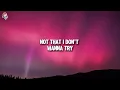 LANY - 13 (Lyrics) || Where did we go wrong? I know we started out alright