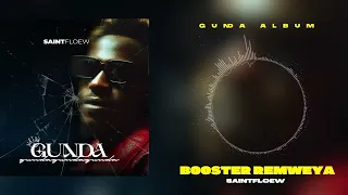SaintFloew - Booster reMweya (Official Audio)