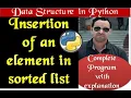 Insertion in a linear sorted list in python Program Operation in data structure