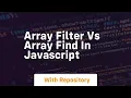 Array filter vs array find in javascript