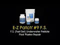 E-Z Patch 9 F S Pebble Plaster Repair - Fast Set Underwater and Above Water Fix