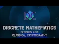 4 61 Discrete Math - Par 4 6 Classical Cryptography