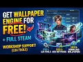 Wallpaper Engine Free Tutorial 100 Working Steam Workshop