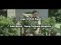 Download Lagu Lagu Untuk Ayah | Ada Band - Yang Terbaik Bagimu | Lirik