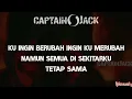 Download Lagu CAPTAIN JACK- Berubah Lirik