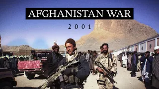 2001 Invasion of Afghanistan: Ousting the Taliban (Documentary)