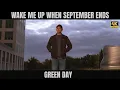 Green Day - Wake Me Up When September Ends [Music Video]