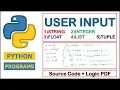 User input in Python How to Take User Input in Python int string float list tuple