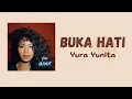 Download Lagu Yura Yunita-Buka Hati || Lirik Lagu