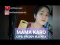 Download Lagu LAGU KARO TERBARU ||MAMA KARO