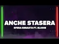 Download Lagu Sfera Ebbasta, Elodie - Anche Stasera (Testo/Lyrics)