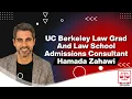 UC Berkeley Law Grad and Law School Admissions Consultant Hamada Zahawi