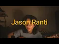 Download Lagu Jason Ranti - Lagunya begini nadanya begitu (Cover) // Jeje