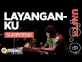 Download Lagu SUKIR GENK - LAYANGANKU | MBATU UNITE FEST /3.0