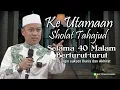 Download Lagu keutamaan sholat tahajud selama 40 hari | Sukses Dunya dan Akhirat