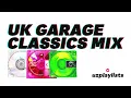 Download Lagu UK Garage Classics Mix [2 Hours] | MJ Cole, Todd Edwards, Craig David