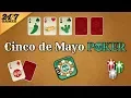 Cinco de Mayo Poker