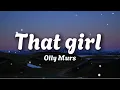 Download Lagu Olly Murs - That girl (Lyrics) - DJ CHEN remix