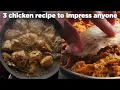 Download Lagu 3 special chicken recipe to impress anyone