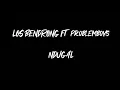 Download Lagu LOS BENDRONG FT PROBLEMBOYZ - NDUGAL