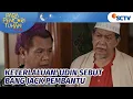 Lagu Keterlaluan! Udin Sebut Bang Jack Pembantu | Para Pencari Tuhan Jilid 16 - Episode 7