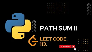 113 Path Sum II python LeetCode