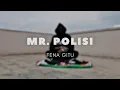 Download Lagu Mr. Polisi - Fena Gitu | Prod. by Vic West