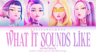 HUNTR X YOU AS A MEMBER WHAT IT SOUNDS LIKE K POP DEMON HUNTERS KPOPDEMONHUNTER 