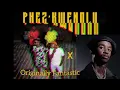 ORIGINALLY FANTASTIC X PHEZ'KWENDLU(Mash up)