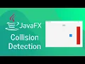 JavaFX and Scene Builder - Simple Collision Detection setup