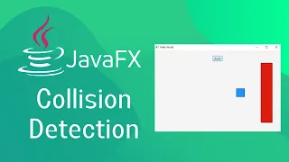 JavaFX and Scene Builder - Simple Collision Detection setup