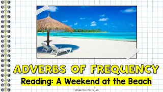 Adverbios de Frecuencia en Inglés | Lectura en Simple Present