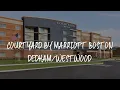 Courtyard by Marriott Boston Review - Westwood United States of America