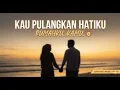 Kau Pulangkan Hatiku - (Official Lyric Video) | Definisi Jatuh Cinta Tanpa Rencana