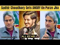 Lagu TV Anchor Sudhir Chaudhary Indirect WARNING to Purav Jha For Roasting Him In New Video All Izz Hell