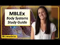 MBLEx Body Systems Study Guide